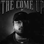 The Come Up - Exo Nawab Song Download